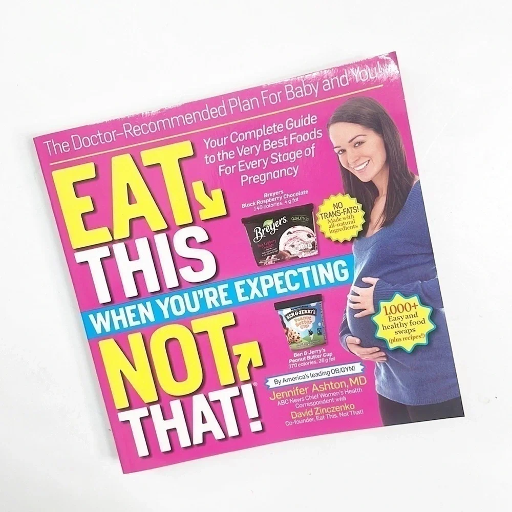 Eat This Not That When You're Expecting paperback book